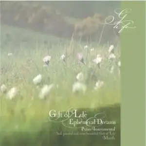 はかなき夢 GIFT OF LIFE 命のおくりもの